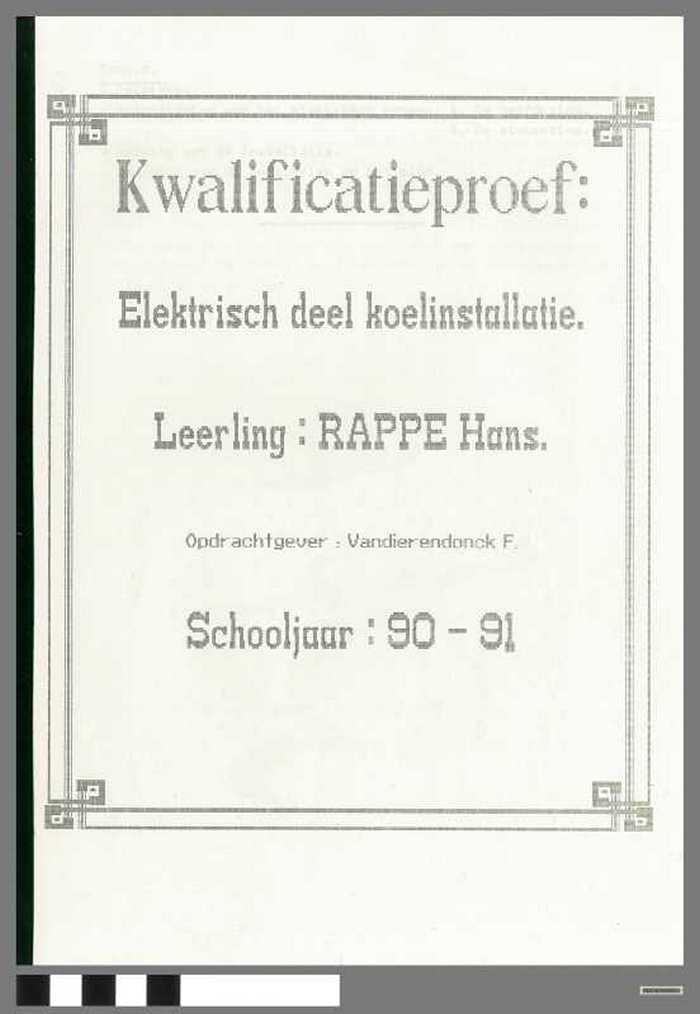 Kwalificatieproef: Elektrisch deel koelinstallatie van Rappé Hans - Schooljaar 1990-1991