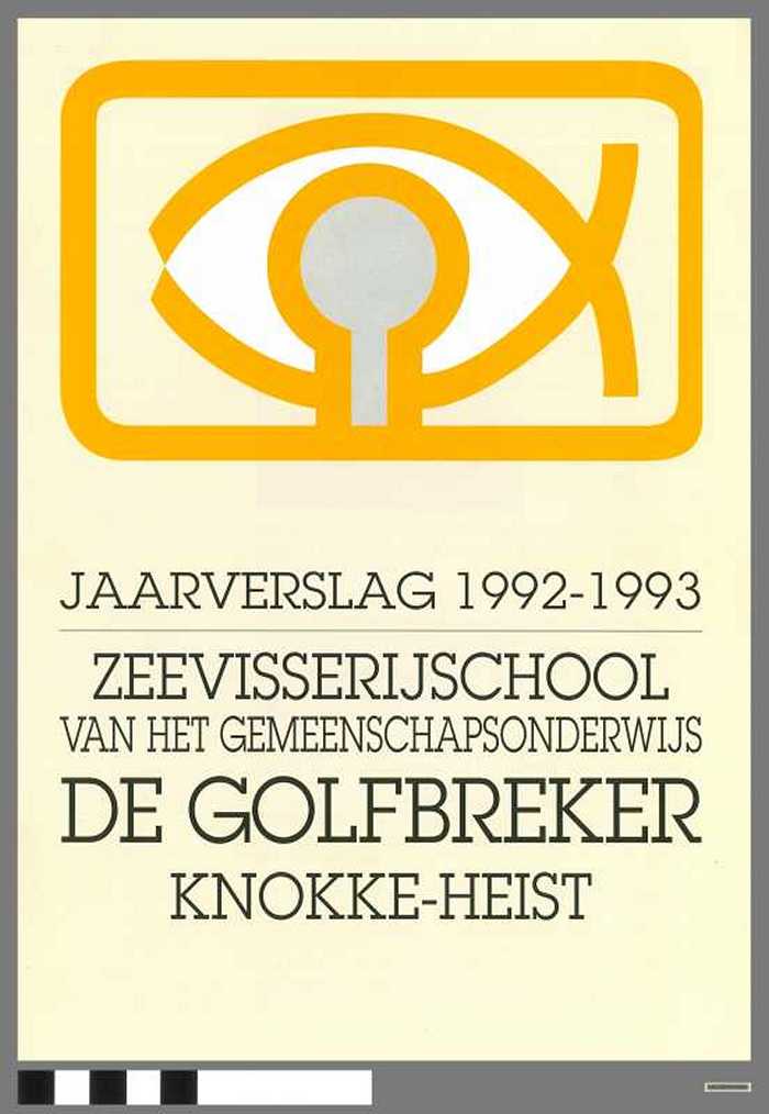 Zeevisserijschool v.h. Gemeenschapsonderwijs - De golfbreker - Jaarverslag 1992-1993