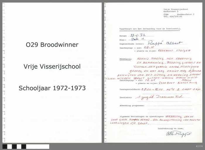 Verslagen opleidingsschip O.29 Broodwinner - Vrije Visserijschool - Schooljaar 1972-1973