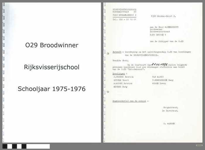 Verslagen opleidingsschip en inschepingsformulieren O.29 Broodwinner - Rijksvisserijschool - Schooljaar 1975-1976