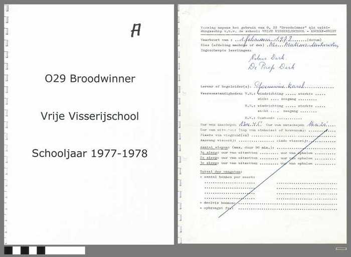 Verslagen opleidingsschip O,29 Broodwinner - Vrije Visserijschool - Schooljaar 1977-1978 - Deel A