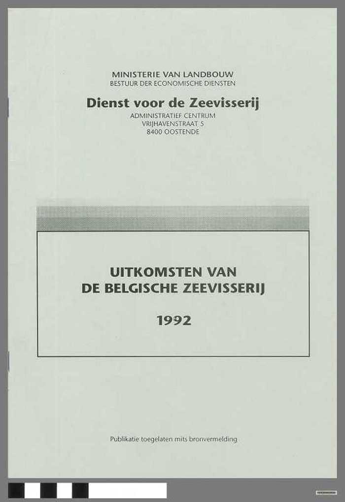 Uitkomsten van de Belgische Zeevisserij - 1992