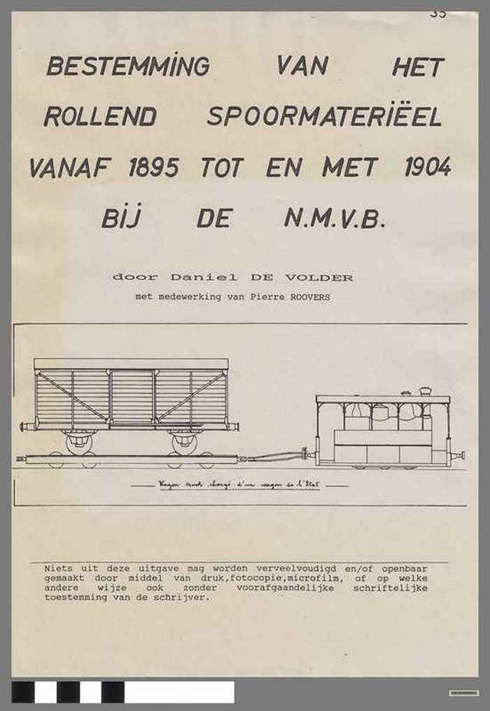 Bestemming van het rollend spoorwegmaterieel vanaf 1895 tot en met 1904 bij de N.M.V.B.
