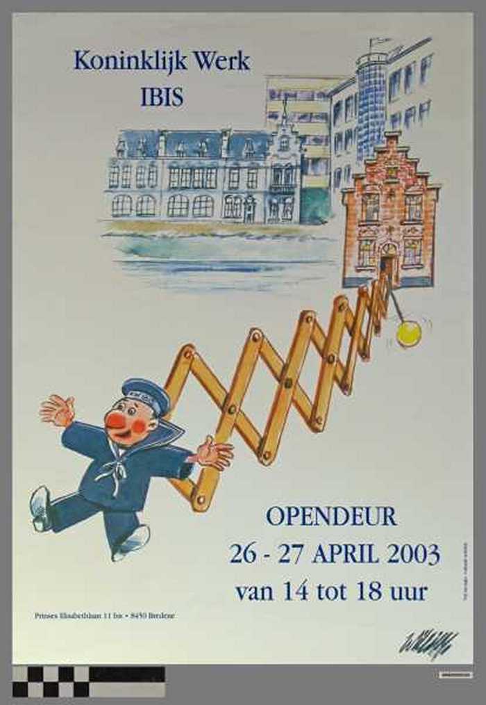 Koninklijk Werk IBIS, Opendeur 26-17 april 2003, van 14 tot 18 uur.