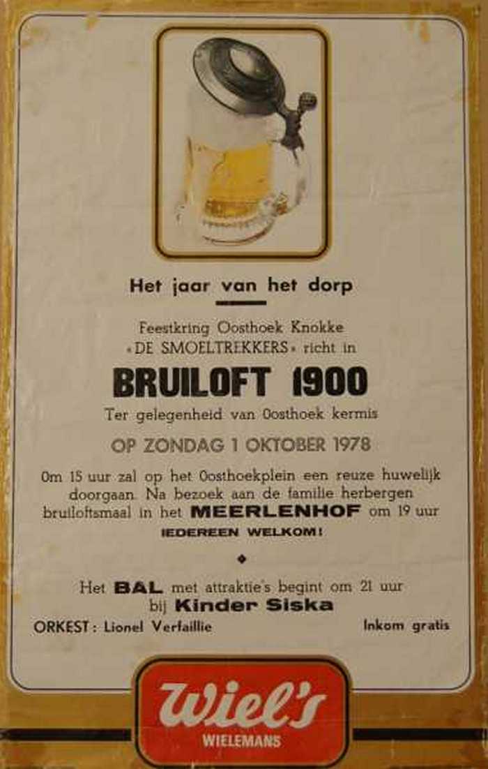 Het jaar van het dorp- Feestkring Oosthoek Knokke `De Smoeltrekkers richt in BRUILOFT 1900 ter gelegenheid van Oosthoek kermis.
