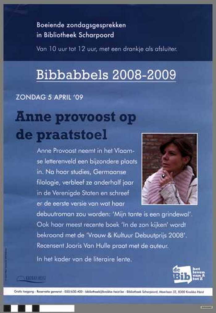 Bibbabbels 2008-2009 - Anne Provoost op de praatstoel