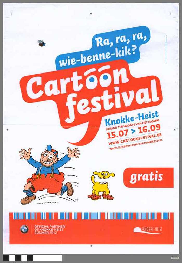 Cartoon Festival 2012 - Knokke-Heist - Ra Ra Ra Wie benne-kik?