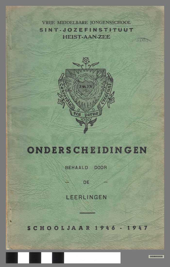 ONDERSCHEIDINGEN - Schooljaar 1946-1947 - Vrije Middelbare jongensschool Sint-Jozefinstituut Heist-aan-Zee