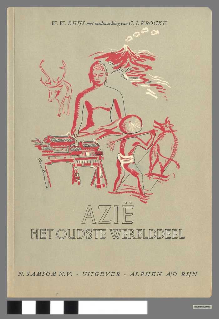 Azië - Het oudste werelddeel