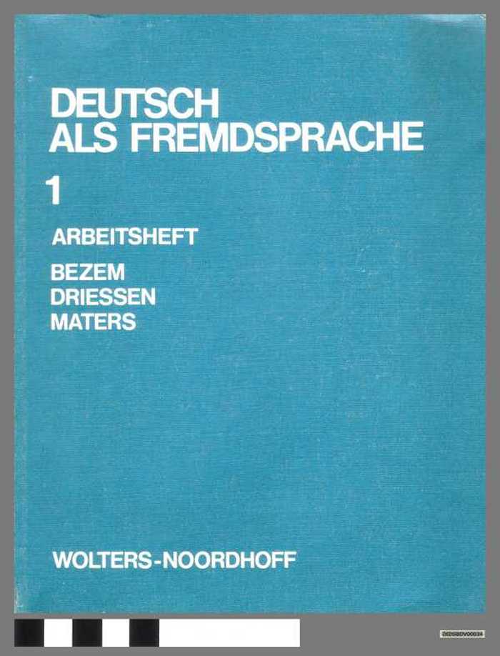 Deutsch als fremdsprache 1 Arbeitsheft.