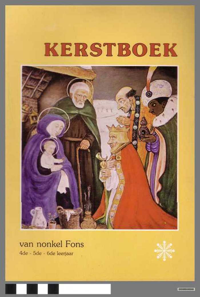 Kerstboek van Nonkel Fons. 4e - 5de - 6de leerjaar.