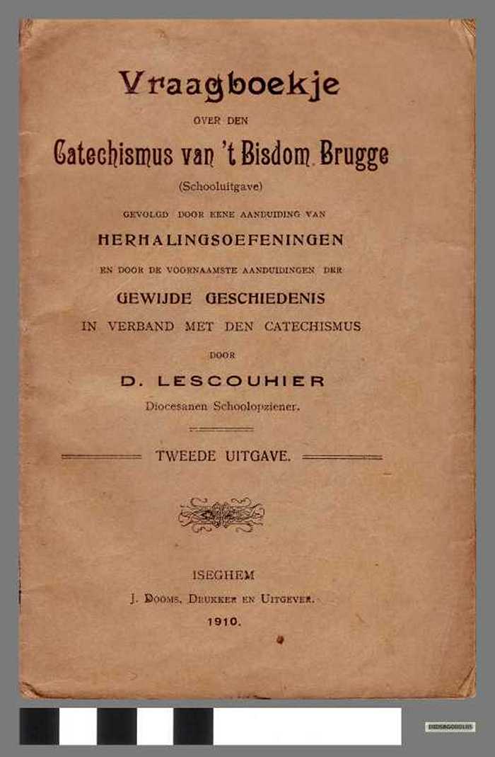Vraagboekje over den Catechismus van 't Bisdom Brugge