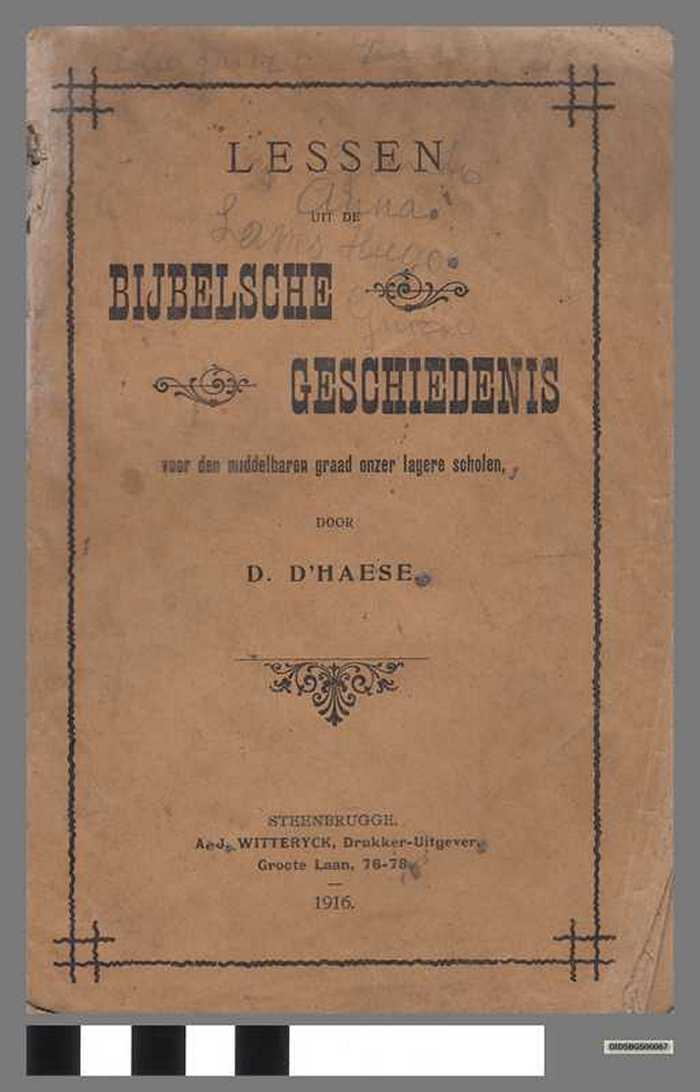 Lessen uit de Bijbelsche Geschiedenis