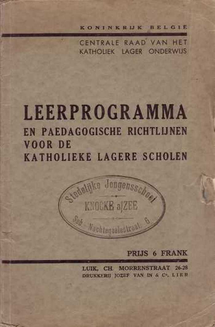 Leerprogramma en Paedagogische Richtlijnen voor de Katholieke Lagere Scholen