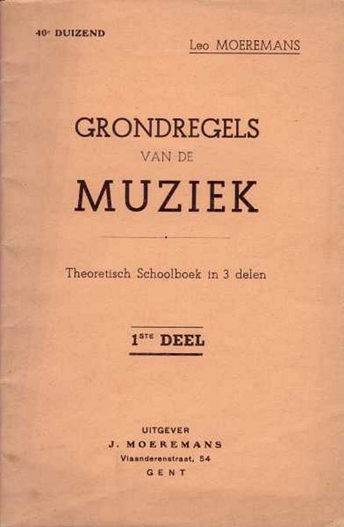 Grondregels van de Muziek, 1e deel