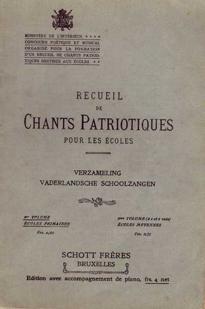 Recuil de Chants Patriotiques pour les Ecoles/Verzameling Vaderlandsche Schoolzangen