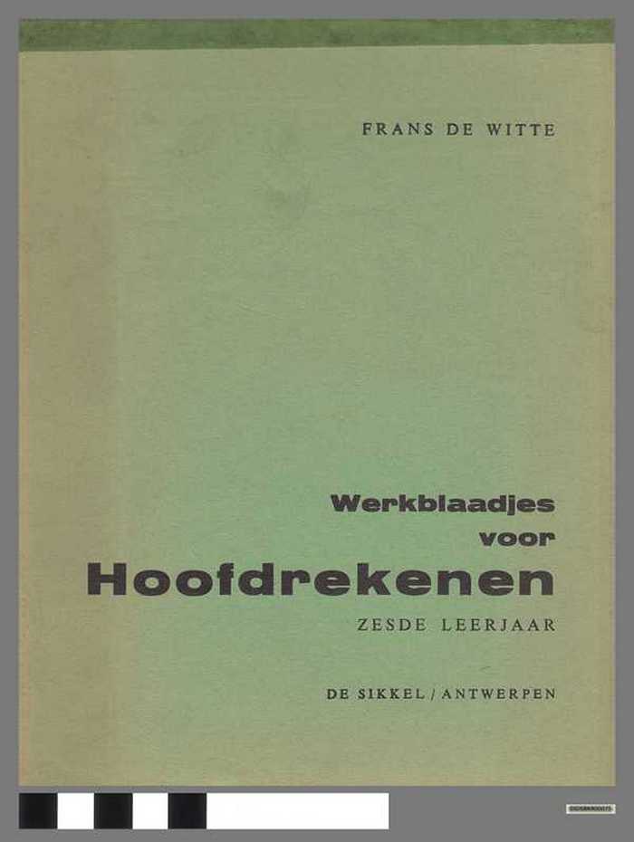 Werkblaadjes voor hoofdrekenen - Zesde leerjaar