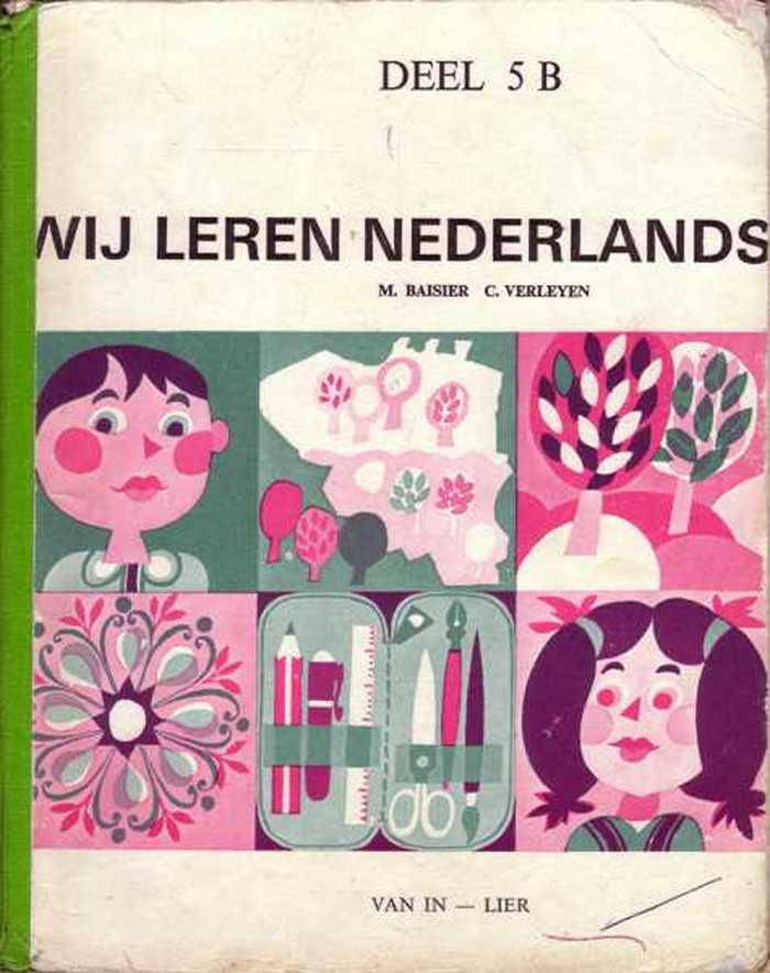 Wij leren Nederlands - Deel 5B