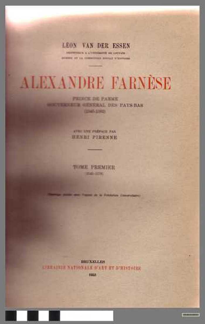 Alexandre Farnèse, Deel 1