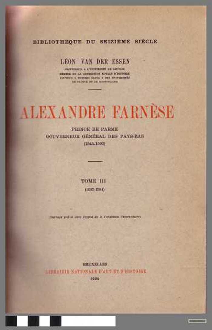 Alexandre Farnèse, Deel 3
