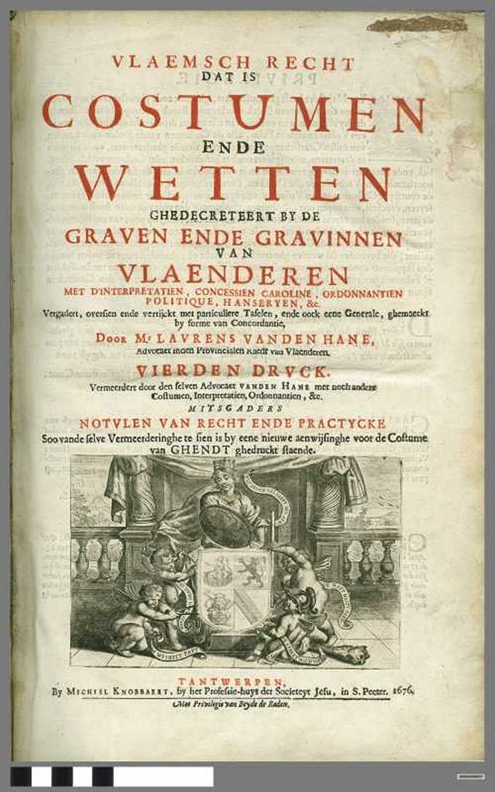 Vlaemsch recht dat is costumen ende wetten ghedecreteert by de graven ende gravinnen van Vlaenderen - Costumen van Vlaenderen Deel I