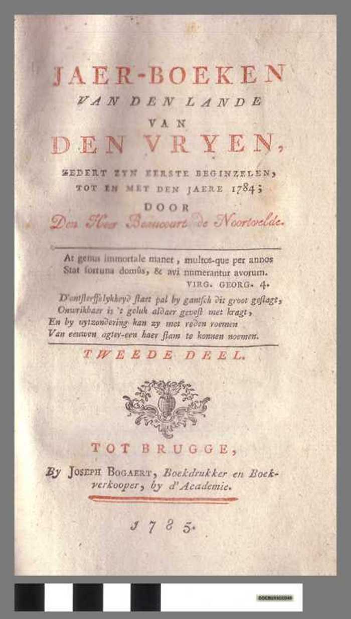 Jaer-boeken van den lande van den Vryen zedert zyn eerste beginzelen tot en met den jaere 1784 - deel 2