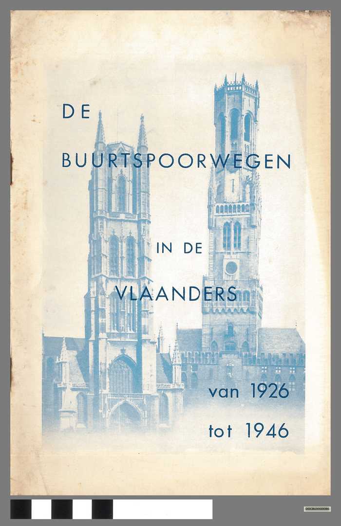 Boekje: De buurtspoorwegen in de Vlaanders van 1926 tot 1946