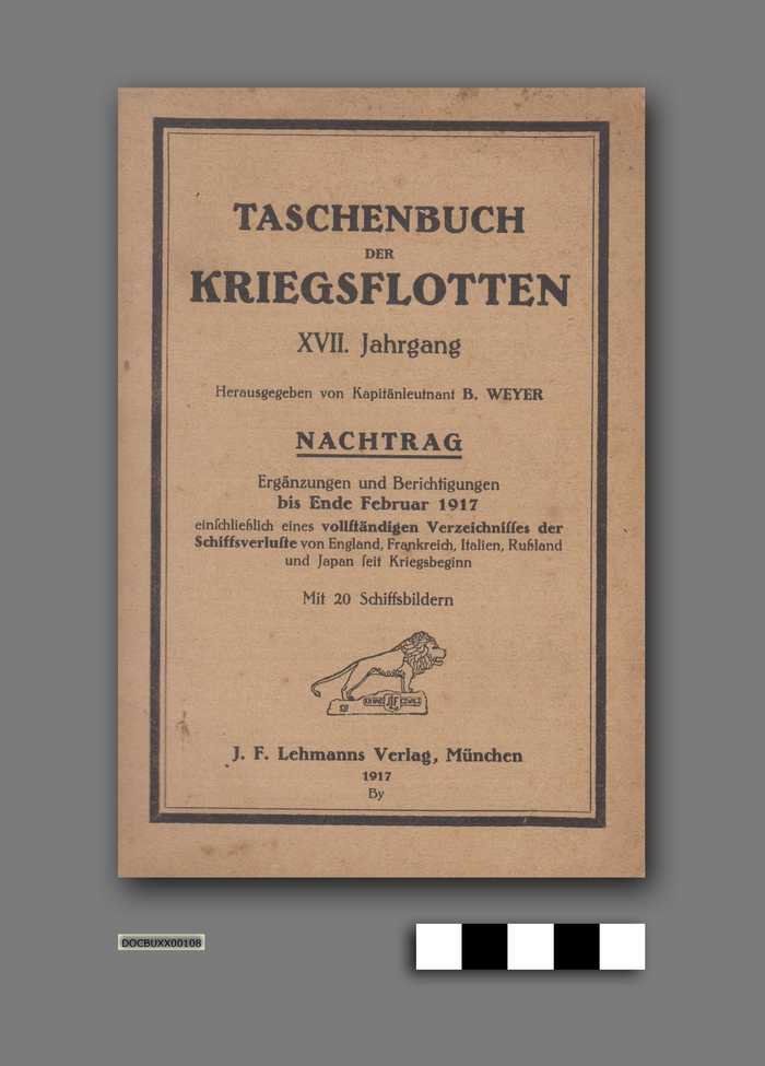 Taschenbuch der Kriegsflotten XVII. Jahrgang. Nachtrag - Kapitänleutnant B. Weyer