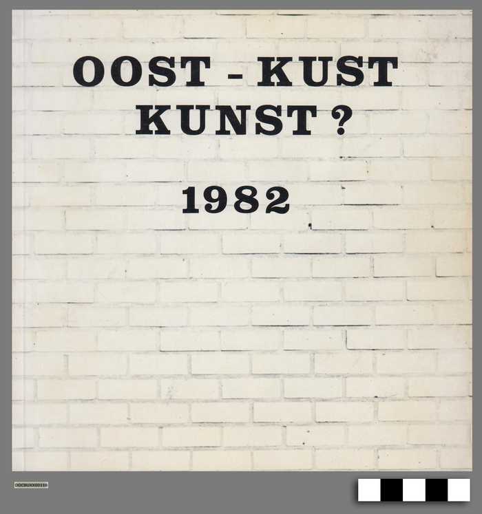 OOST-KUST Kunst? 1982