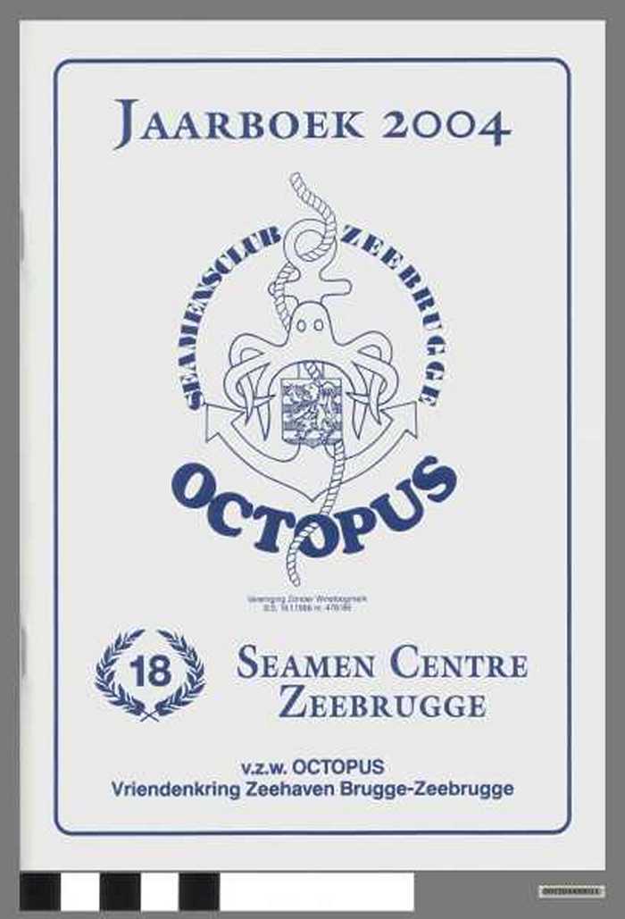 Boekje: OCTOPUS Seamensclub Zeebrugge - Jaarboek 2004.