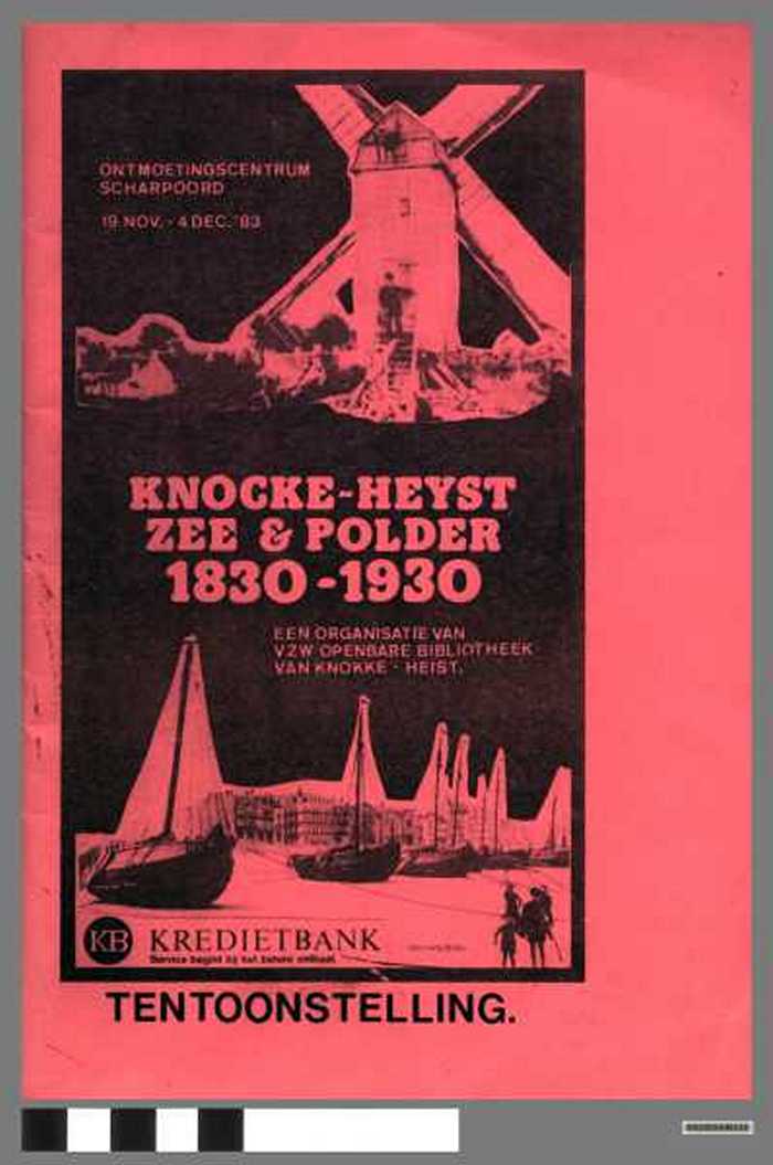 Knocke Heyst Zee & Polder 1830-1930.