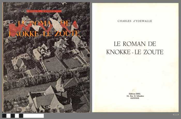 Le roman de Knokke - Le Zoute