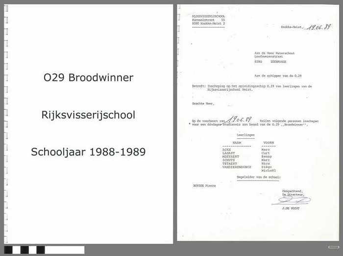 Inschepingsformulieren opleidingsschip O.29 Broodwinner - Rijksvisserijschool - Schooljaar 1988-1989