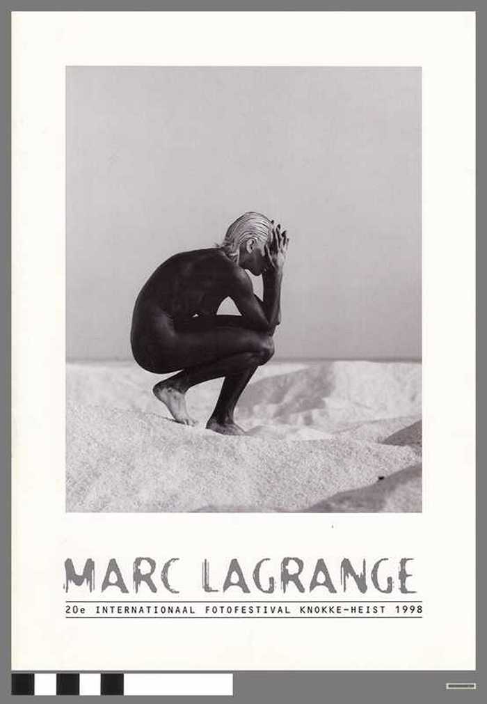 20ste Internationaal Fotofestival Knokke-Heist 1998 - Marc Lagrange