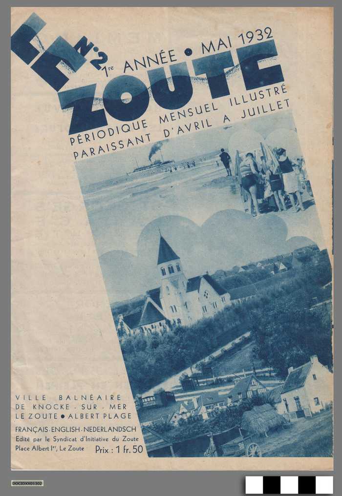 Le Zoute - Périodique mensuel illustré paraissant d'avril à juillet - Nr 2 - 1re année - Mai 1932
