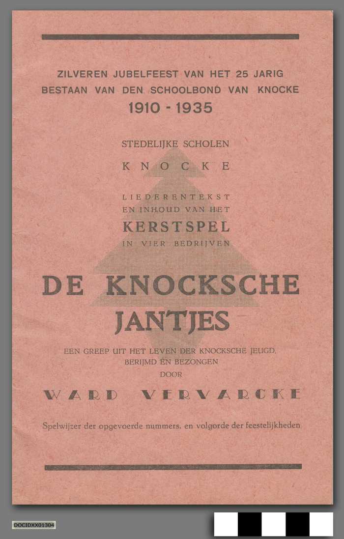 De Knocksche Jantjes - een greep uit het leven der Knocksche Jeugd berijmd en bezongen door Ward Vervarcke