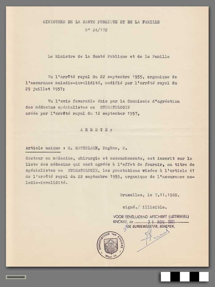 Arrete le 7.11.1960 de Ministère de la Santé Publique et de la Famille - Docteur Mattelaer Eugène M.