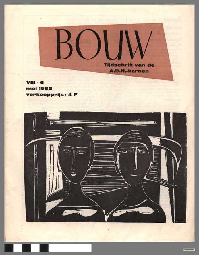 BOUW - Tijdschrift van de A.B.N.-kernen. VIII - 6 mei 1963