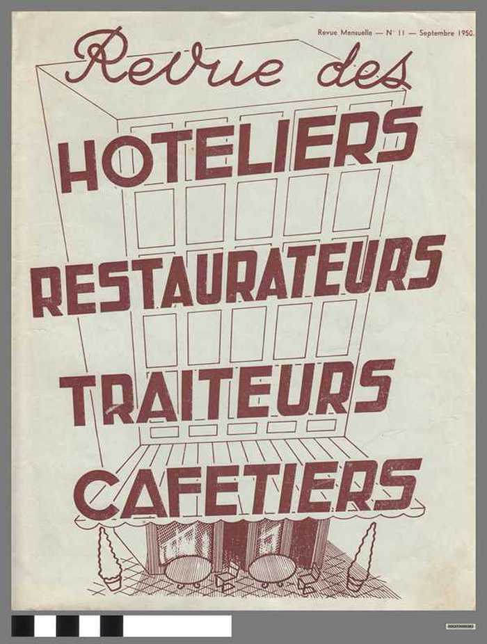 Revue des hoteliers, restaurauteurs, traiteurs et cafetiers - N°11 dd. Septembre 1950