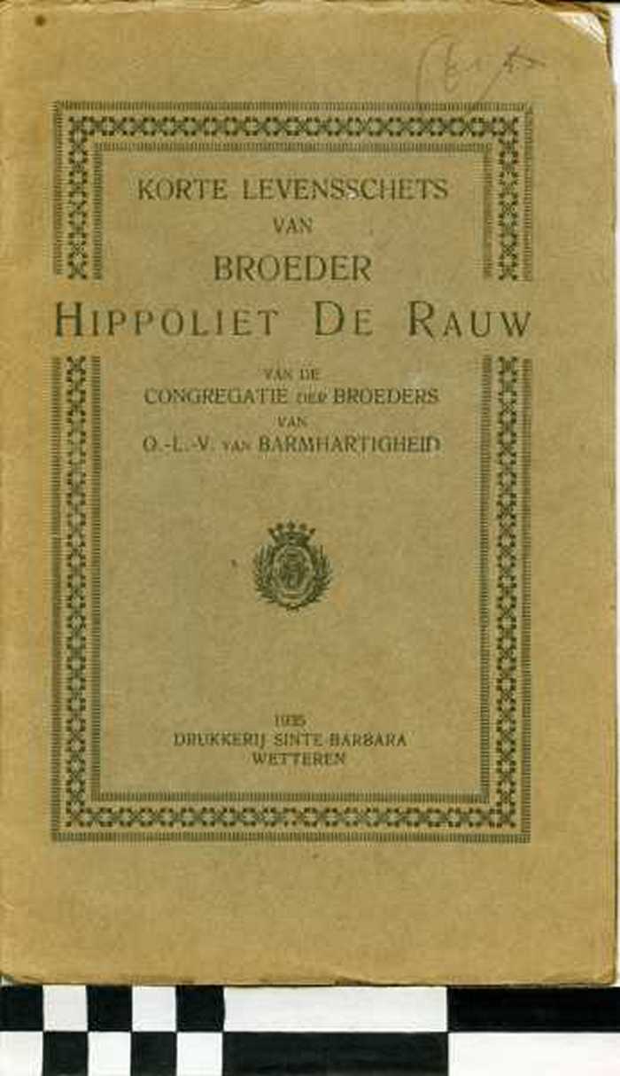 Boekje: Korte levensschets van Broeder Hippoliet De Rauw