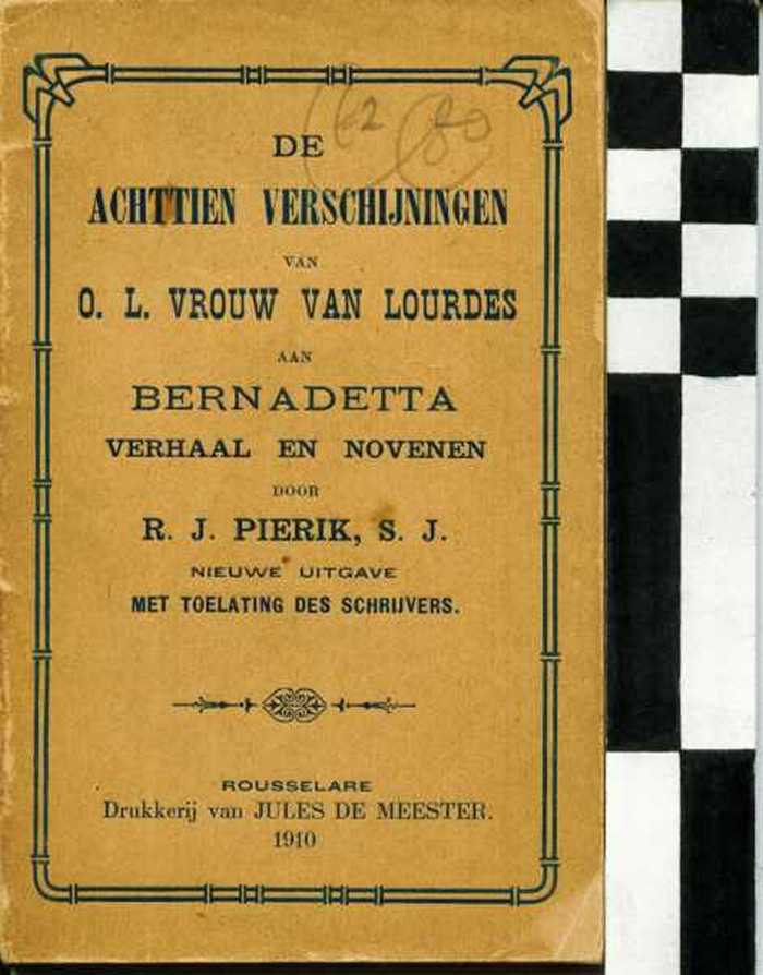 Boekje: De achttien verschijningen van O. L. Vrouw van Lourdes aan Bernadetta