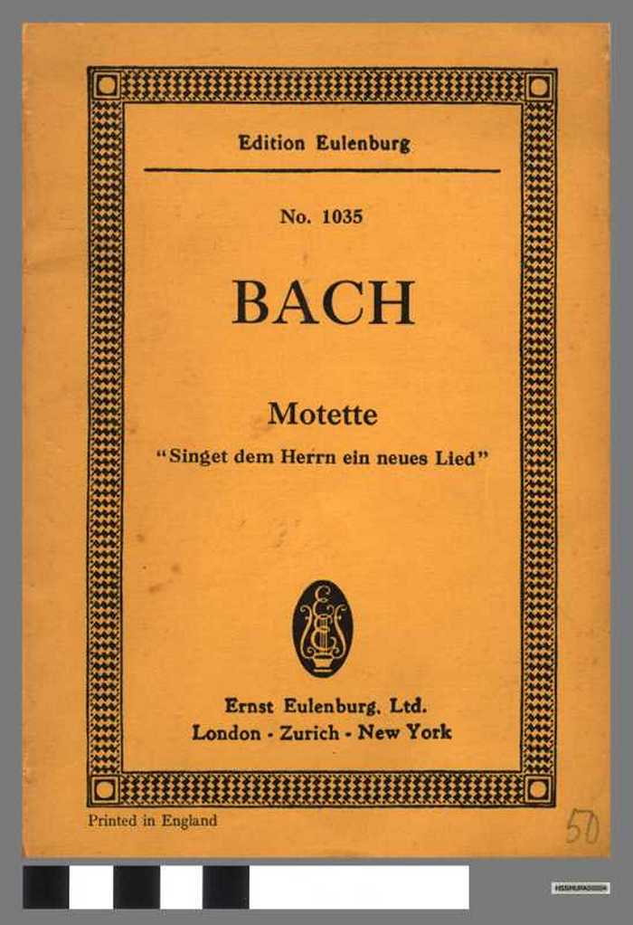 No. 1035 Bach Motette - `Singet dem Herrn ein neues Lied