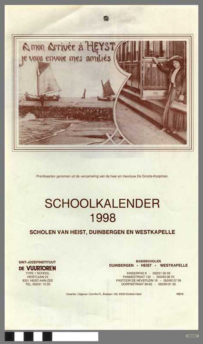 SCHOOLKALENDER 1998 Scholen van Heist, Duinbergen en Westkapelle.