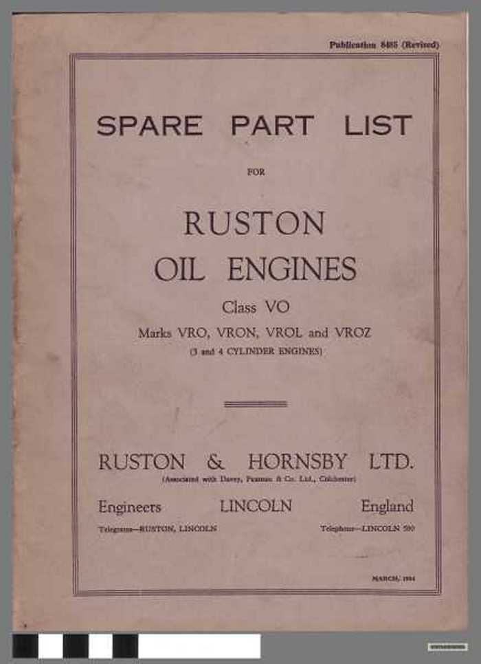 Spare Part List for Ruston Oil Engines Class VO - Marks VRO, VRON, VROL and VROZ (3 and 4 cylinder engines).