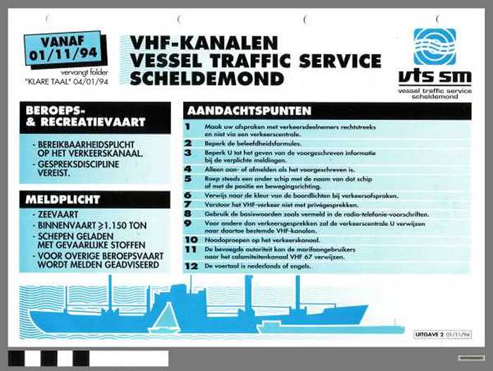 VHF-kanalen Vessel Traffic Service Scheldemond