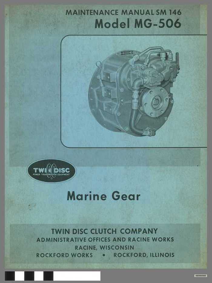 Twin Disc Marine Gear - Maintenance Manual SM146 Model MG-506